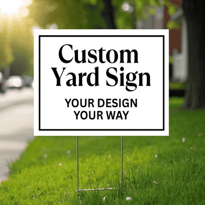 Real Estate & Yard Signs